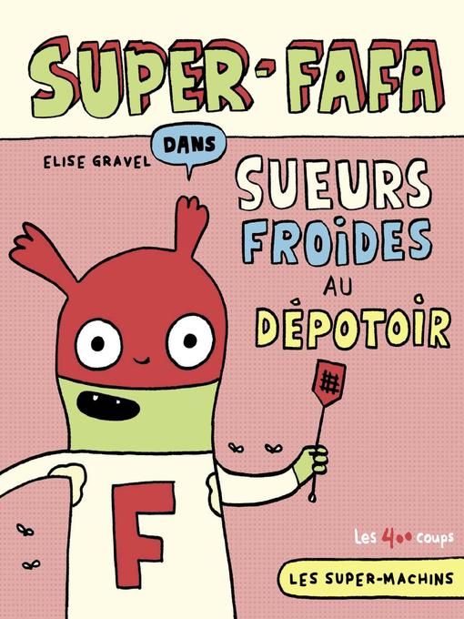 Title details for Super Fafa by Élise Gravel - Wait list